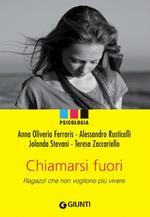 copertina di Chiamarsi fuori. Ragazzi che non vogliono più vivere