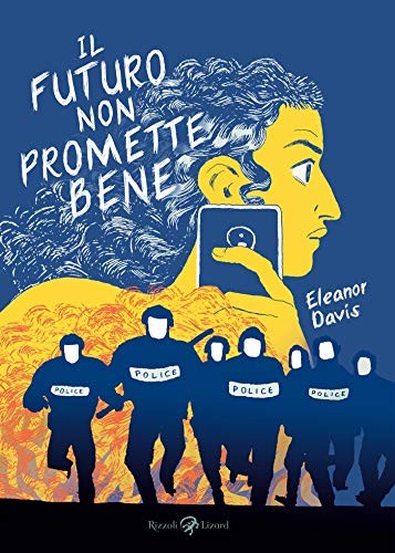 cover of Eleanor Davis, Il Futuro non promette bene, Milano, Rizzoli, Lizard, 2020