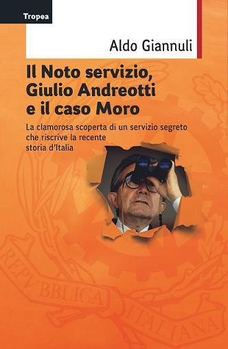 copertina di Il Noto servizio, Giulio Andreotti e il caso Moro
