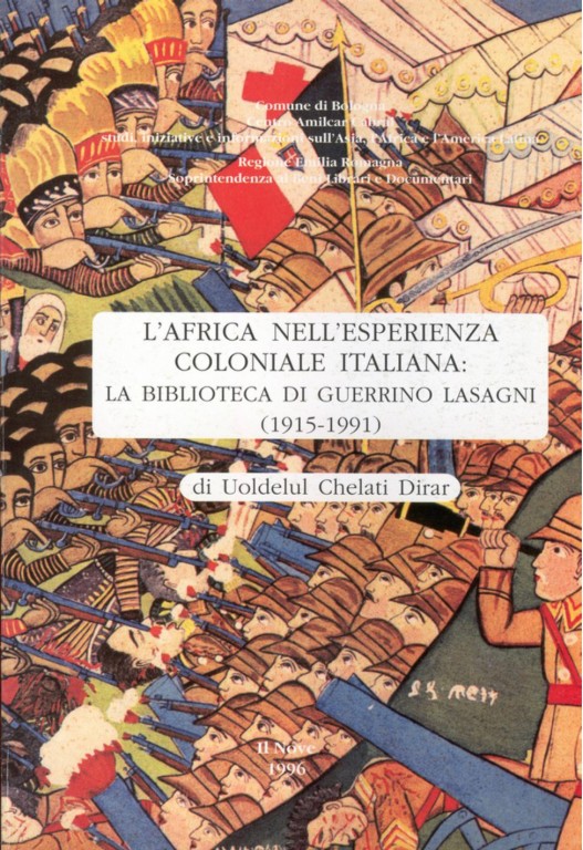 image of L'Africa nell'esperienza coloniale italiana: la biblioteca di Guerrino Lasagni, 1915-1991