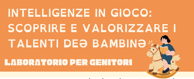 immagine di Intelligenze in gioco: scoprire e valorizzare i talenti delle bambine e dei bambini
