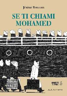 copertina di Jérome Ruillier, Se ti chiami Mohamed, Fagnano Alto, Il Sirente, 2015