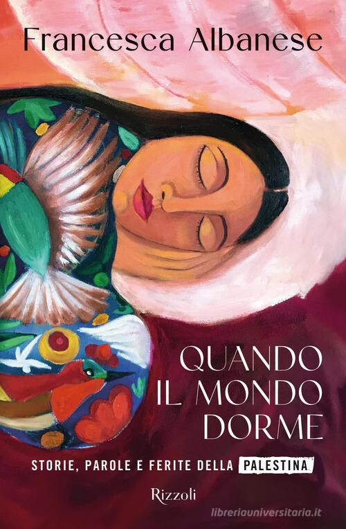 copertina di Quando il mondo dorme: storie, parole e ferite della Palestina