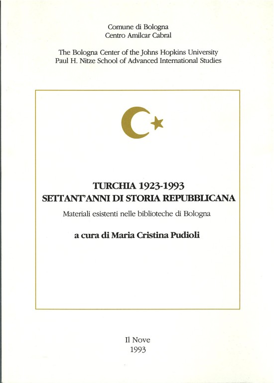 cover of Turchia 1923-1993: Settant'anni di storia repubblicana, materiali esistenti nelle biblioteche di Bologna