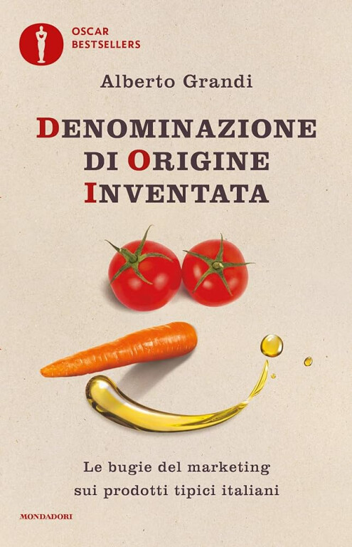 copertina di Denominazione di origine inventata. Le bugie del marketing sui prodotti tipici italiani