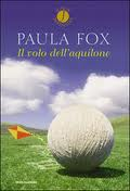 copertina di Il volo dell'aquilone, Paula Fox, Mondadori, 1998