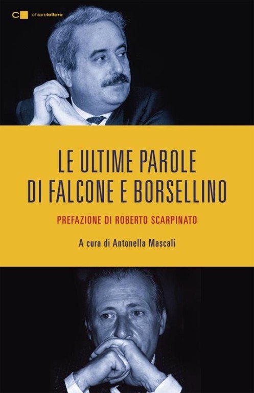 copertina di Le ultime parole di Falcone e Borsellino