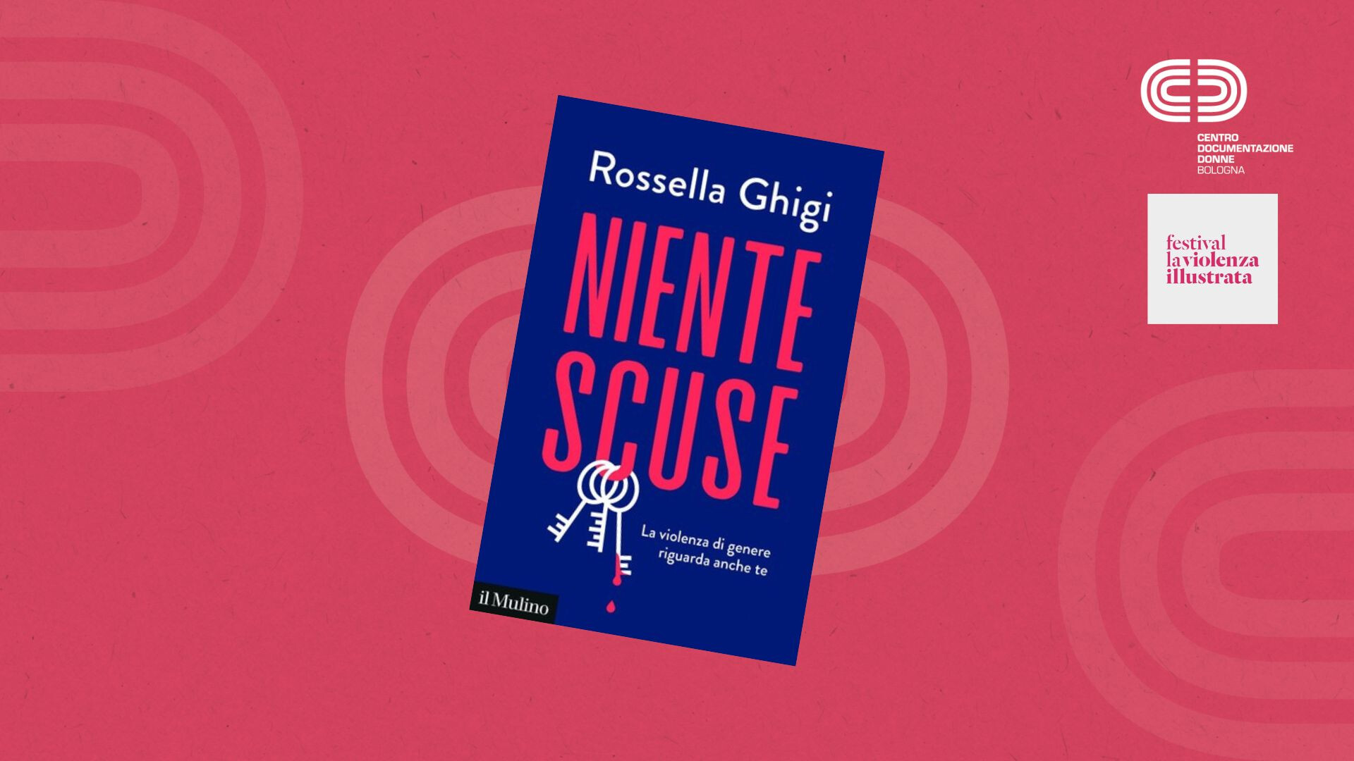 copertina di Niente scuse. La violenza di genere riguarda anche te 