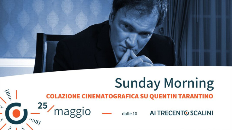 copertina di Sunday Morning | Colazione cinematografica su Quentin Tarantino
