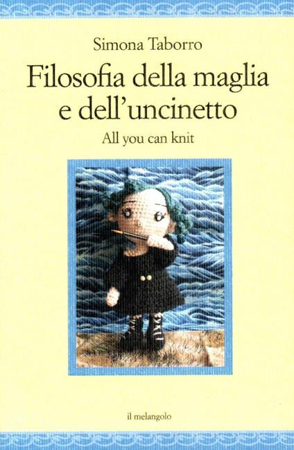 Filosofia della maglia e dell'uncinetto