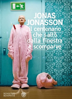 copertina di Il centenario che saltò dalla finestra e scomparve