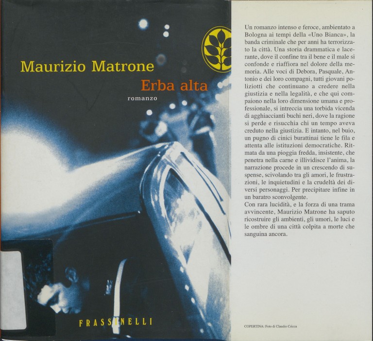 Maurizio Matrone, Erba alta (2003)
