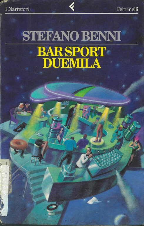immagine di Stefano Benni, Bar Sport Duemila (1997)
