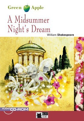 copertina di A midsummer night's dream
William Shakespeare, illustrated by Lucia Mattioli, adaptation and activities by Janet Cameron, Black Cat, 2010