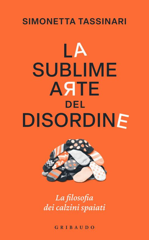 copertina di La sublime arte del disordine