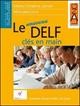 copertina di Le nouveau DELF cles en main: comment reussir le DELF A2 junior 
Marie-Christine Jamet, Manuela Vico, Lang, 2006