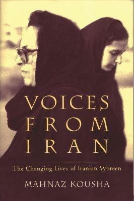 copertina di Voices from Iran: the Changing Lives of Iranian Women