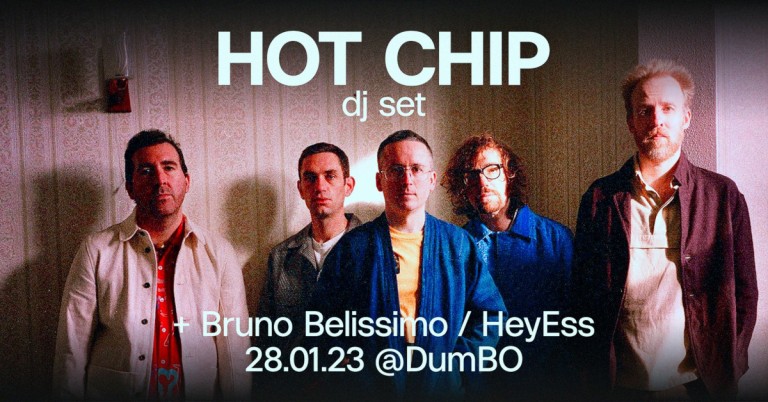 copertina di Hot Chip (Alexis + Joe) Dj set  +  Bruno Belissimo  + HeyEss