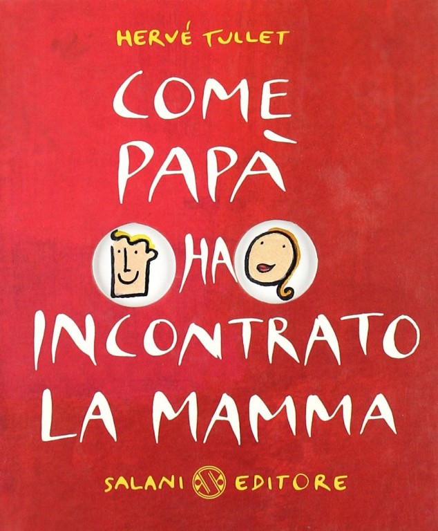 cover of Come papà ha incontrato la mamma