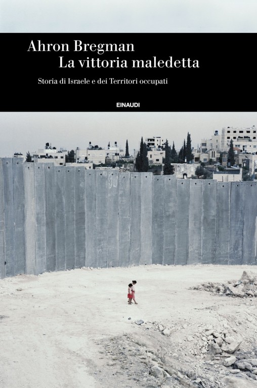 copertina di La vittoria maledetta: storia di Israele e dei Territori occupati