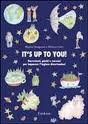 copertina di It's up to you: narrazioni, giochi e canzoni per imparare l'inglese divertendosi
Marina Brugnone e Monica Fonti, Erickson, 2009
1 volume + 1 cd audio