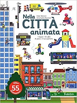 copertina di Nella città animata
A. Baumann, D. Balicevic, Tourbillon, 2017
