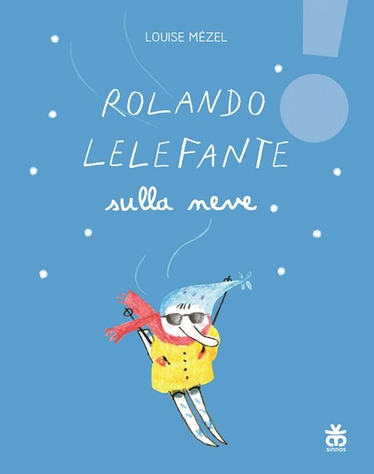 copertina di Rolando Lelefante sulla neve