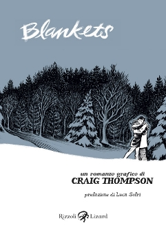 copertina di Blankets, Craig Thompson, Rizzoli Lizard, 2010
