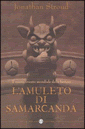 copertina di L'amuleto di Samarcanda
Jonathan Stroud, Salani, 2004