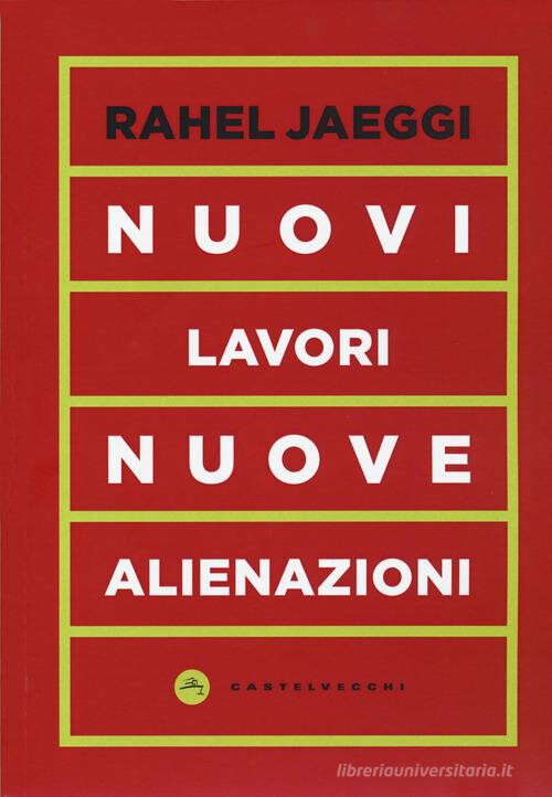 copertina di Nuovi lavori, nuove alienazioni