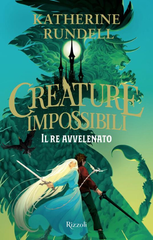 copertina di Creature impossibili. Il re avvelenato