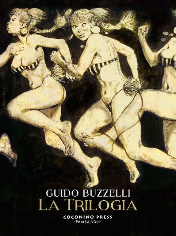 copertina di Guido Buzzelli, La trilogia, Roma, Coconino Press, Fandango, 2017
