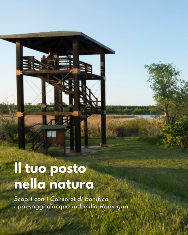 copertina di Il tuo posto nella natura - Scopri con i Consorzi di bonifica i paesaggi d’ acqua in Emilia-Romagna
