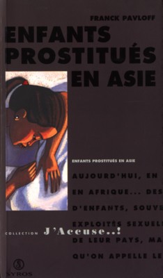 copertina di Collection J'accuse…! Enfants prostitués en Asie