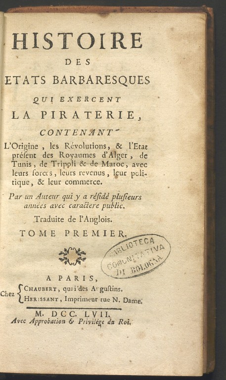 copertina di Jacques Philippe Laugier de Tassy, Histoire des états barbaresques qui exercent la piraterie (1757)