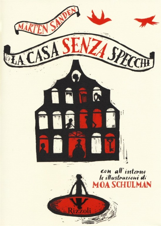 copertina di La casa senza specchi
M. Sandén, Rizzoli, 2017