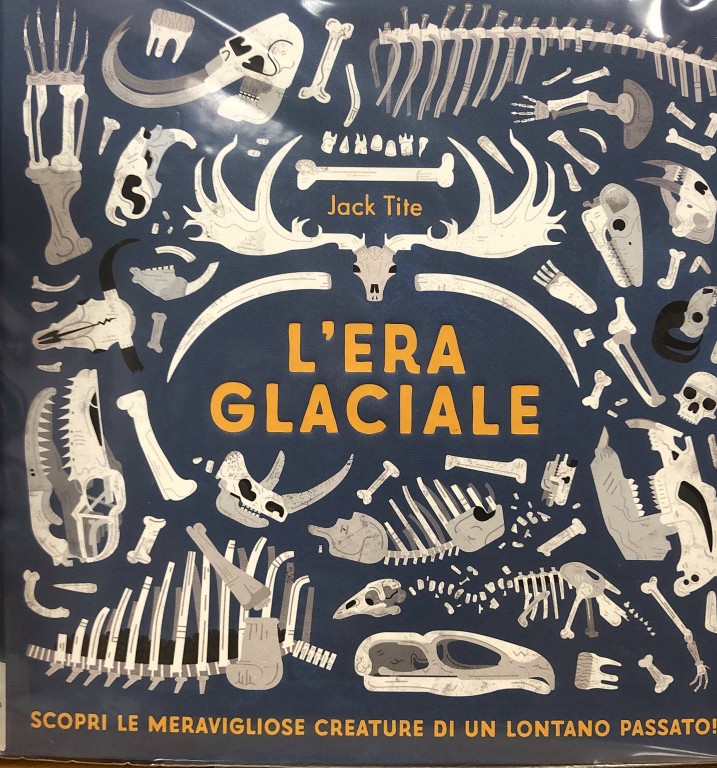 copertina di L’era glaciale
Jack Tite, Sassi Science, 2018
dagli 8 anni