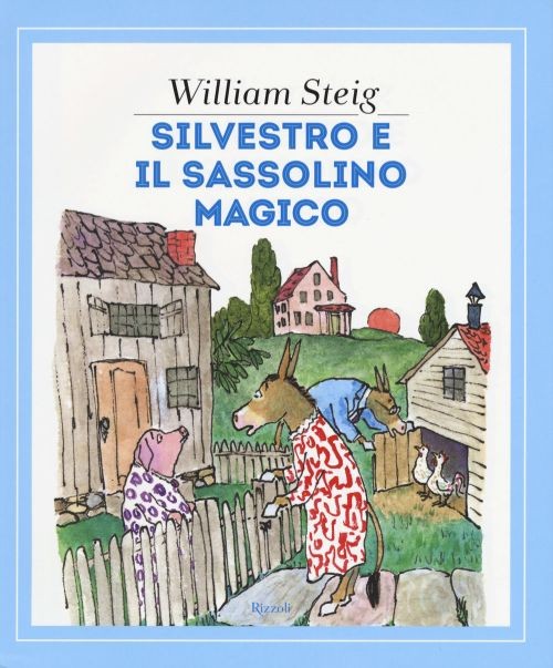 copertina di Silvestro e il sassolino magico
William Steig, Rizzoli, 2017
dai 4 anni