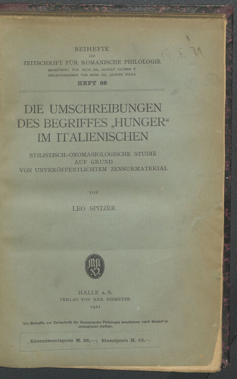 image of Leo Spitzer, Die umschreibungen des begriffes "Hunger" im Italischen (1921)