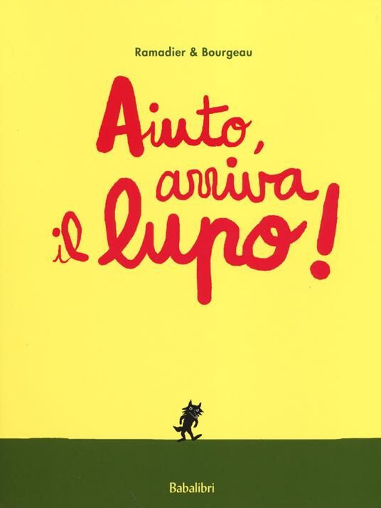 copertina di Aiuto, arriva il lupo!