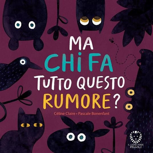 cover of Ma chi fa tutto questo rumore?