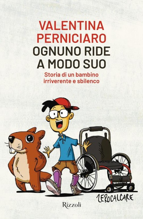 copertina di Ognuno ride a modo suo. Storia di un bambino irriverente e sbilenco