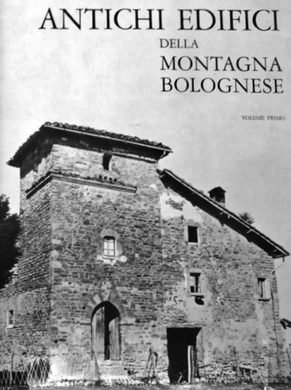 Copertina di "Antichi edifici della montagna bolognese" - vol. 1 - L. Fantini