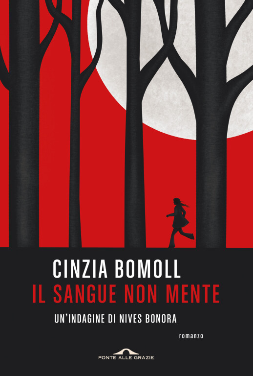 cover of Il sangue non mente. Un’indagine di Nives Bonora