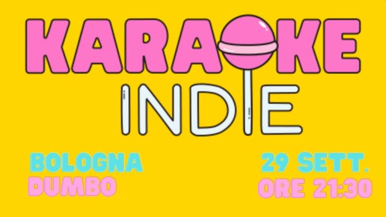 copertina di Karaoke Indie Bologna + Indie Club Party