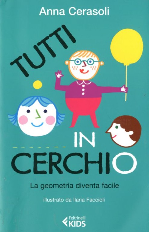 copertina di Tutti in cerchio
Anna Cerasoli, Feltrinelli