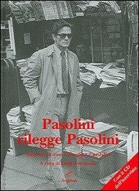 copertina di Pasolini rilegge Pasolini