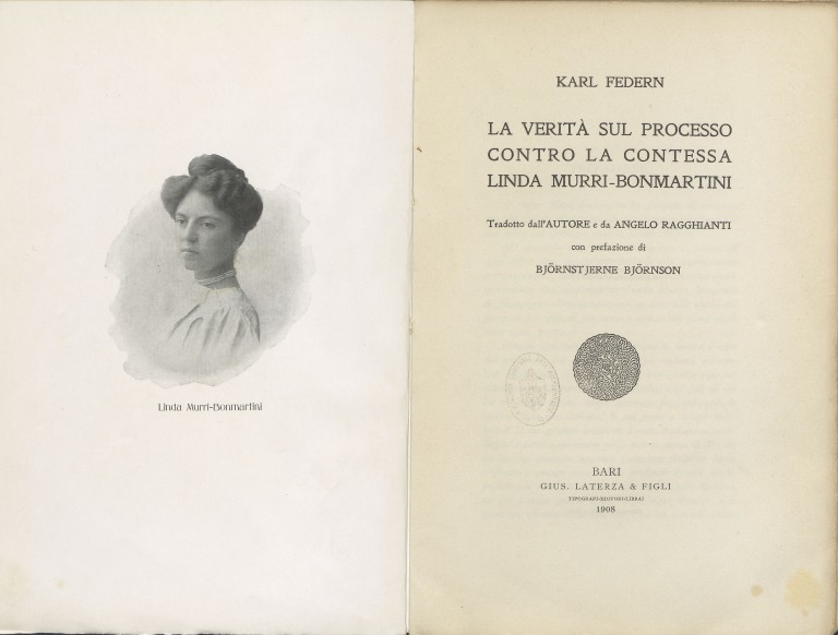 immagine di Karl Federn, La  verità sul processo contro la contessa Linda Murri-Bonmartini (1908)