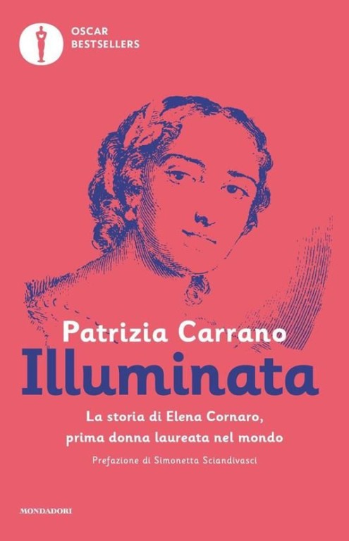 copertina di Illuminata. La storia di Elena Lucrezia Cornaro, prima donna laureata nel mondo