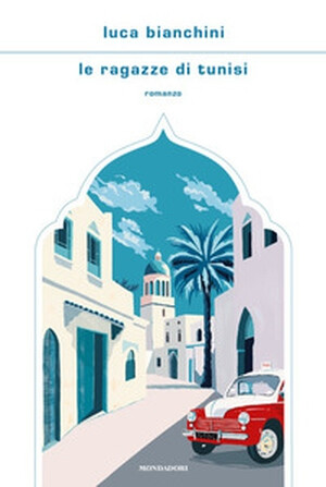 copertina di Le ragazze di Tunisi